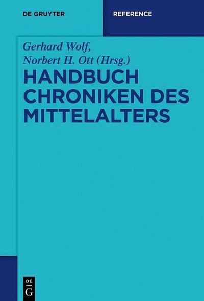 Handbuch Chroniken des Mittelalters