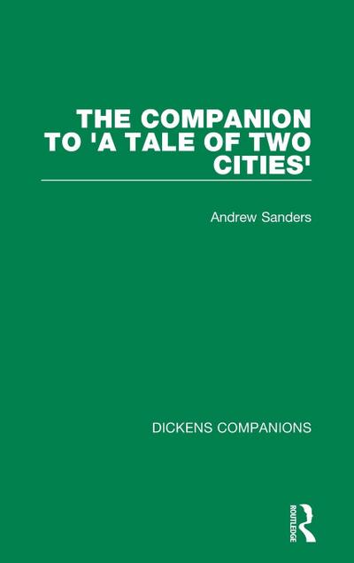 The Companion to ’A Tale of Two Cities’