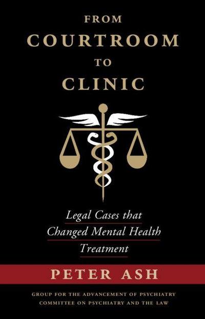 From Courtroom to Clinic