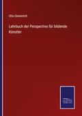 Lehrbuch der Perspective für bildende Künstler