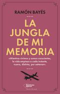 La jungla de mi memoria