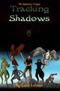 Tracking Shadows (The Septenary Trilogy, #1)