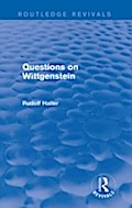 Questions on Wittgenstein (Routledge Revivals)