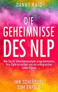 Die Geheimnisse des NLP