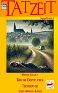 Tod im Doppelpack / Töchtertod - Zwei Marburg-Krim
