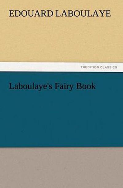Laboulaye’s Fairy Book