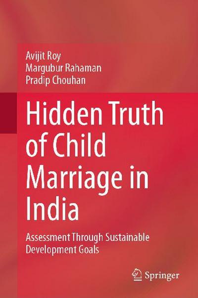 Hidden Truth of Child Marriage in India