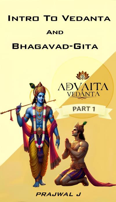 Intro to Vedanta and Bhagavad-Gita (Prasthana thraya, #1)