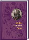 Welfen Sammeln Dürer