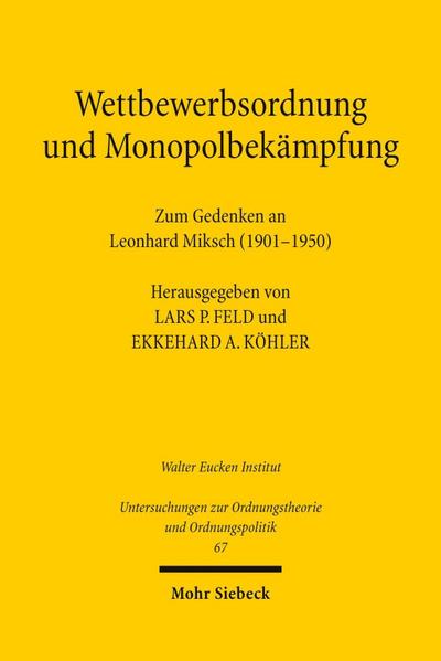 Wettbewerbsordnung und Monopolbekämpfung