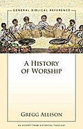 A History of Worship