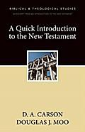 A Quick Introduction to the New Testament