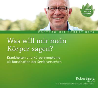 Was will mein Körper mir sagen?/CD