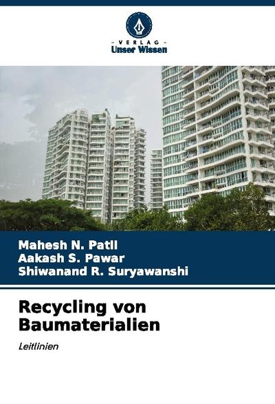 Recycling von Baumaterialien