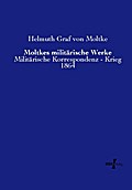 Moltkes militärische Werke