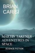 Martin Takener - Adventures In Space: Science Fiction