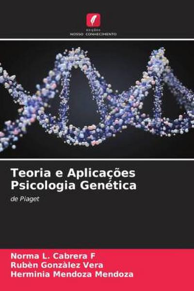 Teoria e Aplicações Psicologia Genética