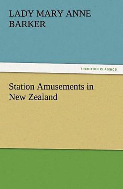 Station Amusements in New Zealand