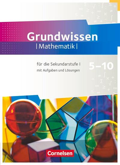 Fundamente der Mathematik 5. bis 10. Schuljahr - Zu allen Ausgaben - Grundwissen