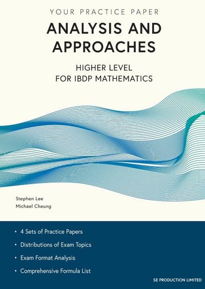 Analysis and Approaches Higher Level for IBDP Mathematics
