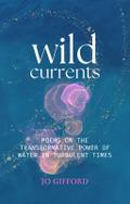 Wild Currents