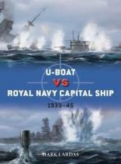 U-Boat Vs Royal Navy Capital Ship