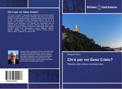 Chi è per voi Gesù Cristo?