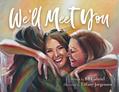 We’ll Meet You