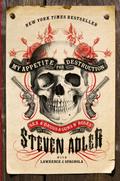 My Appetite for Destruction