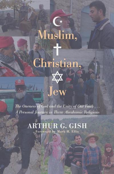 Muslim, Christian, Jew