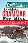 No Mistakes Grammar for Kids, Volume IV
