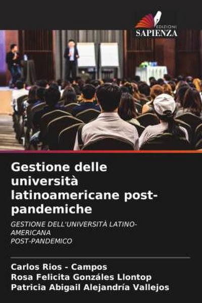 Gestione delle università latinoamericane post-pandemiche