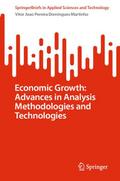Economic Growth: Advances in Analysis Methodologie