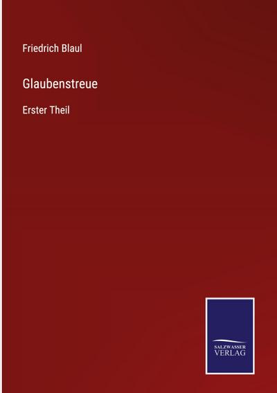 Glaubenstreue