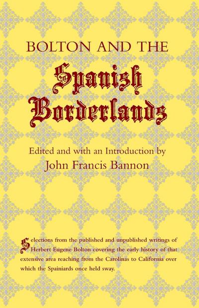 Bolton and the Spanish Borderlands