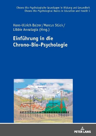 Einführung in die Chrono-Bio-Psychologie