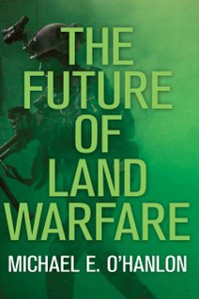 Future of Land Warfare