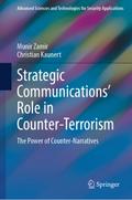 Strategic Communications’ Role in Counter-Terrorism