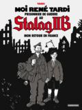 Moi René Tardi, prisonnier de guerre au Stalag IIB - Tome 2