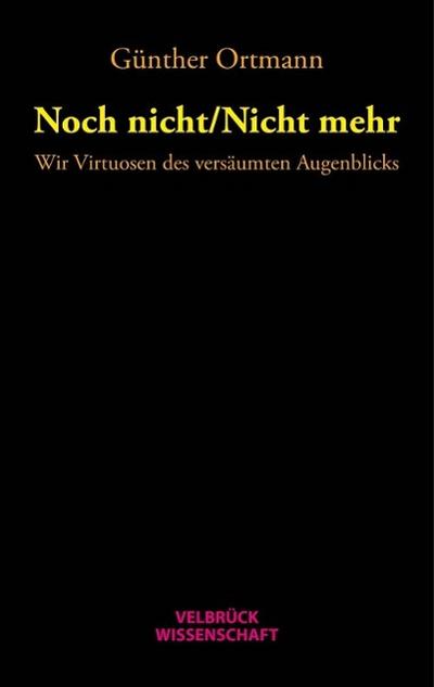 Noch nicht/Nicht mehr