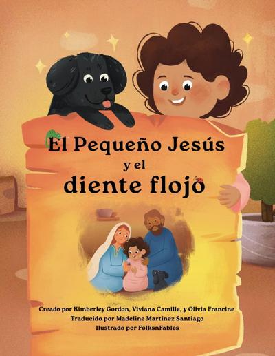 El Pequeño Jesús y el diente flojo (Little Jesus and the Wiggly Tooth)