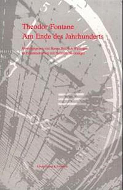 Theodor Fontane: Am Ende des Jahrhunderts 2