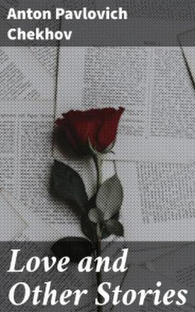 Love and Other Stories