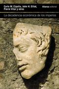 La decadencia económica de los imperios