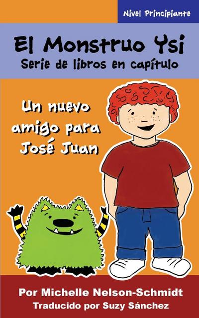Nelson-Schmidt, M: Monstruo Ysi Serie de libros en capítulo