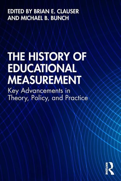 The History of Educational Measurement
