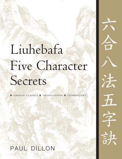 Liuhebafa Five Character Secrets
