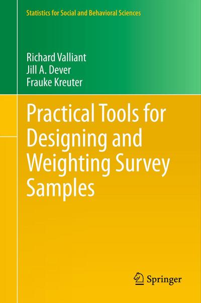 Practical Tools for Designing and Weighting Survey Samples