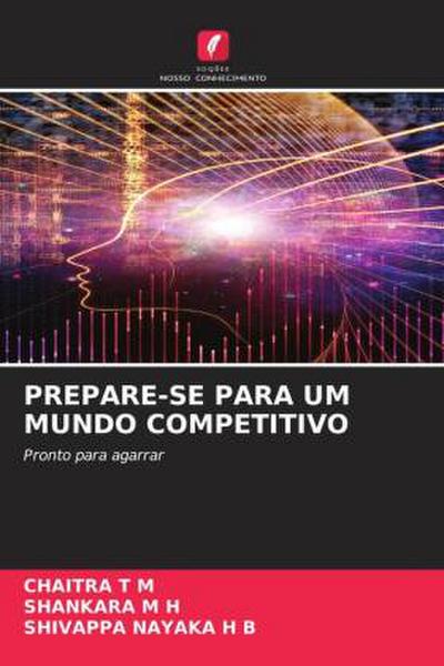 PREPARE-SE PARA UM MUNDO COMPETITIVO