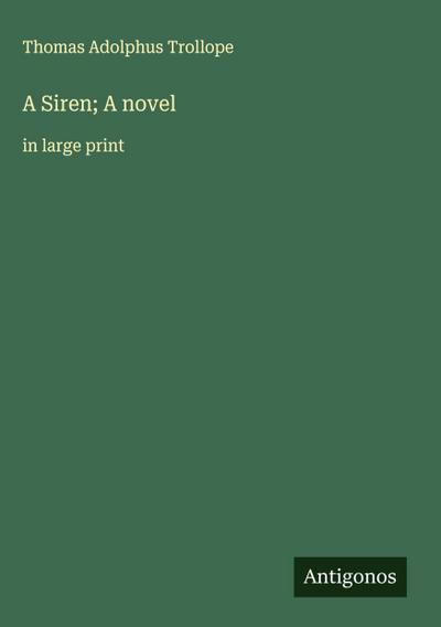 A Siren; A novel